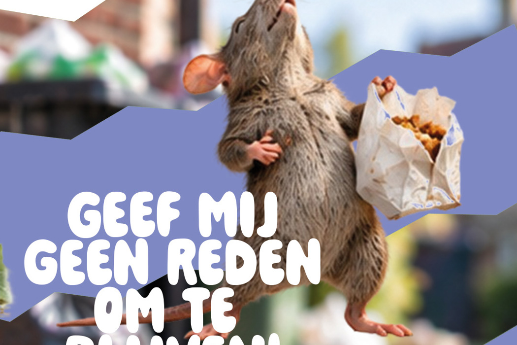 20261023 Geef Mij Geen Reden Om Te Blijven Rattencampagne